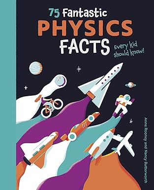Book :75 Fantastic Physics Facts Every Ki