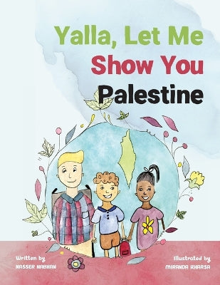 Book : Yalla, Let Me Show You Palestine