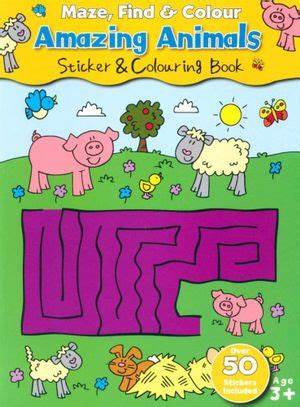 Maze Find and Colour Book : amazing animals