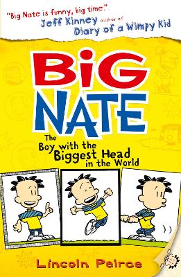 Book: The Boy with the Biggest Head in the World (Big Nate, Book 1)