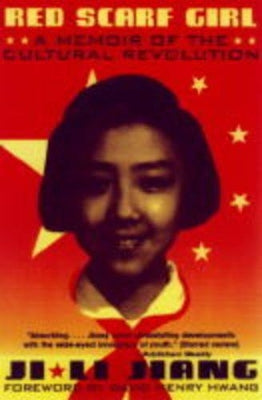 Book: Red Scarf Girl : A Memoir of the Cultural Revolution