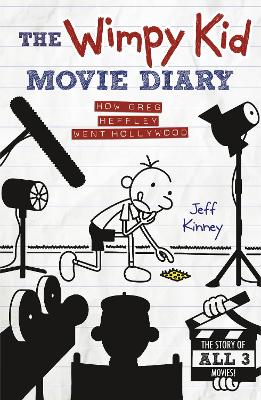 Book : The Wimpy Kid Movie Diary How Greg Heffley Went Hollywood