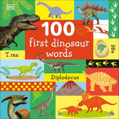 Book : 100 First Dinosaur Words