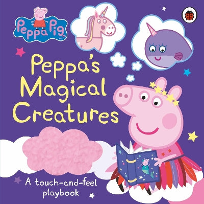 Book: PEPPA?S MAGICAL CREATURES TOUCH &-FEEL