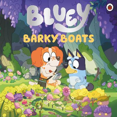 Book: Bluey: Barky Boats