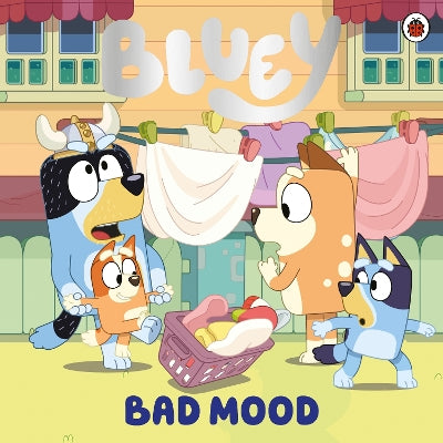 Book:Bluey: Bad Mood