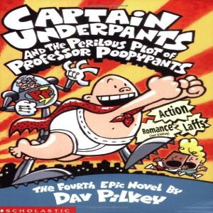 Book: Captain Underpants and the Perilous Plot of Professor Poopypants