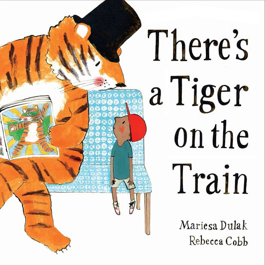 Book :  There's a Tiger on the Train