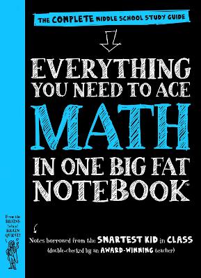 Book : Everything You Need to Ace Math in One Big Fat Notebook: The Complete Middle School Study Guide