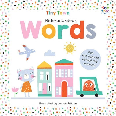 Book :  Tiny Town Hide And Seek Words