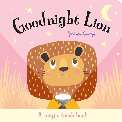 Book: Magic Torch Books:Goodnight Lion
