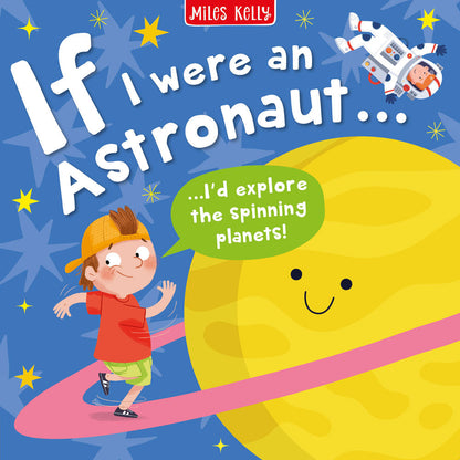 If I were an Astronaut...