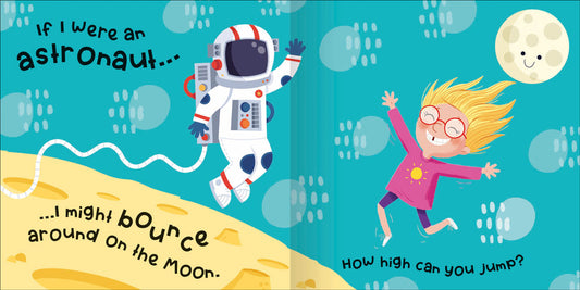 If I were an Astronaut...