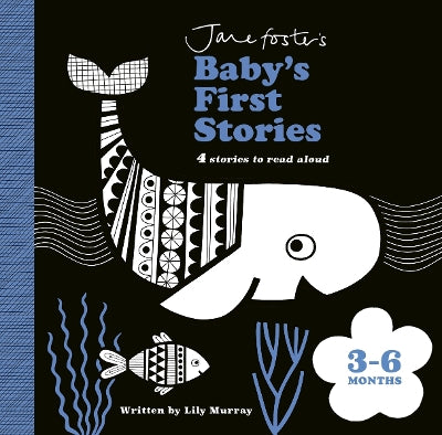 Book: Jane FosterÕs BabyÕs First Stories: 3Ð6 months