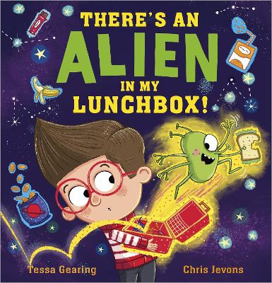 Book :  There's an Alien in My Lunchbox!