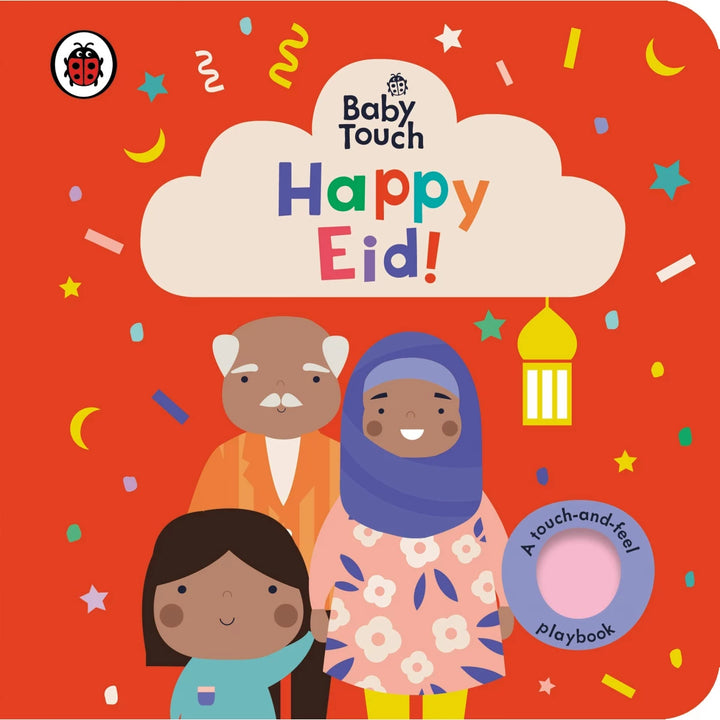 Happy Eid! touch-and-feel board book designed for toddlers.