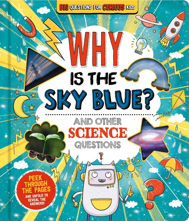 Why is the Sky Blue? (And Other Science Questions)