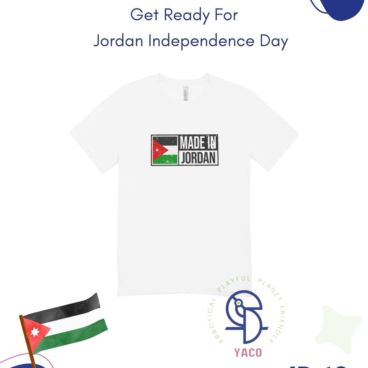 Independence Day T-Shirt – Made in Jordan adults تي شيرت عيد الاستقلال – صنع في الأردن للكبار
